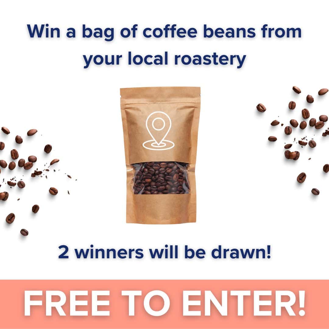 Win freshly roasted coffee beans